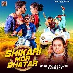 Shikari Mor Bhatar