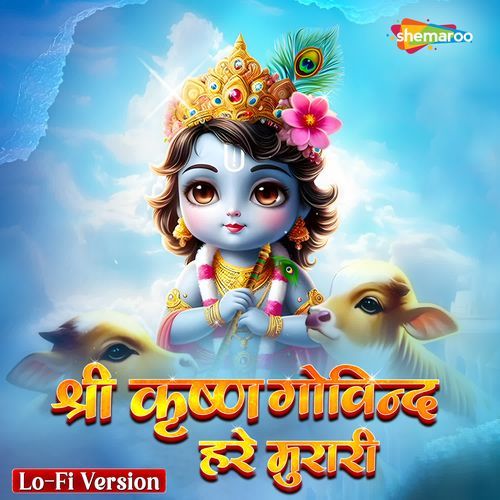 Shree Krishna Govind Hare Murari Lo-Fi Version