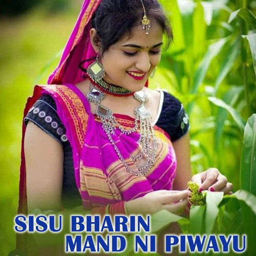 Sisu Bharin Mand Ni Piwayu