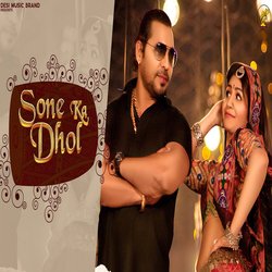 Sone Ka Dhol (feat. Satveer Mudai)-JgwDQDpSb3o