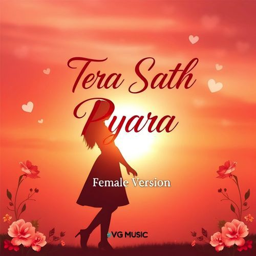 Tera Sath Pyara (Female Version)