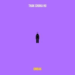 Thak Chuka Hu-QRIRRhJoUWY