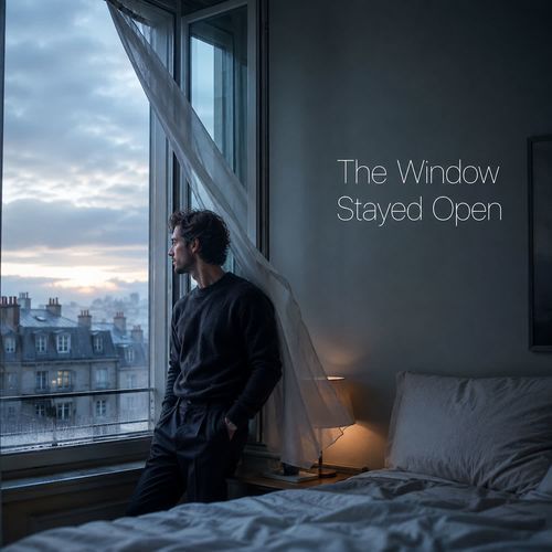 The Window Stayed Open