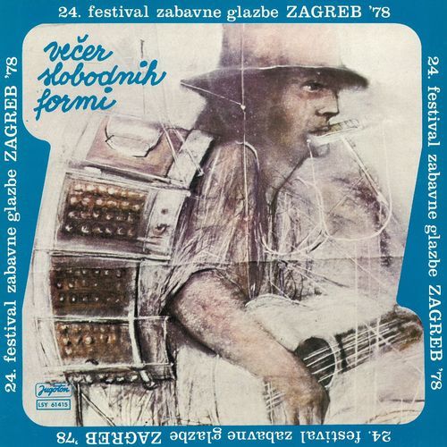 24. festival zabavne glazbe Zagreb '78 - Večer slobodnih formi
