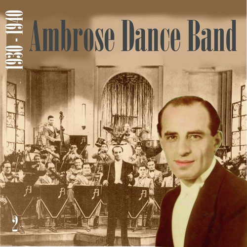 Ambrose Dance Band (1930 - 1940), Vol. 2_poster_image