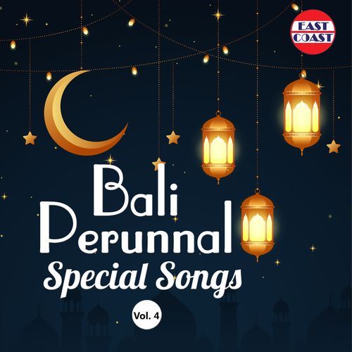 Bali Perunnal Special Songs, Vol. 4