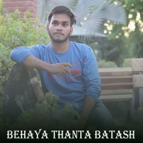 Behaya Thanta Batash