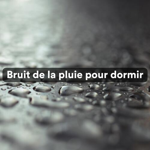 Bruit de la pluie pour dormir_poster_image