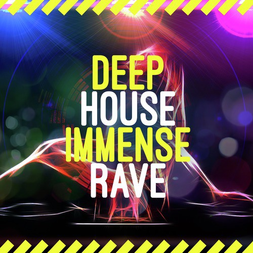 Deep House Rave