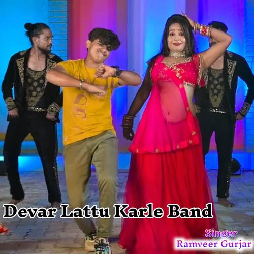 Devar Lattu Karle Band