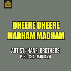 Dheere Dheere Madham Madham-OhAoHCwFQns