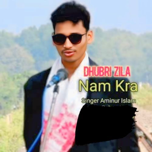 Dhubri Zila Nam Kra