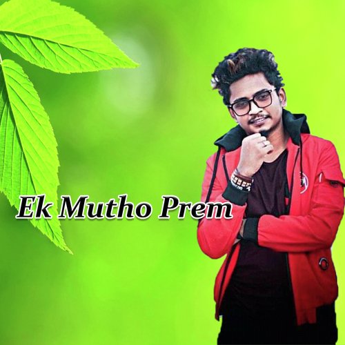 Ek Mutho Prem