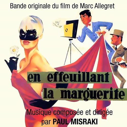 En effeuillant la Marguerite (Bande originale du film de Marc Allégret)