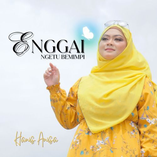 Enggai Ngetu Bemimpi