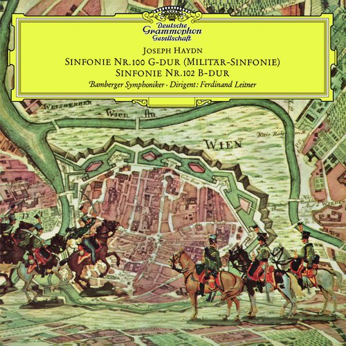 Haydn: Symphonies No.100 In G Major, Hob.1:100 - "Military"; No.102 In B Flat Major, Hob.1:102 / Brahms: Variations On A Theme By Haydn, Op.56a