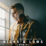 Highs & Lows (Remix)