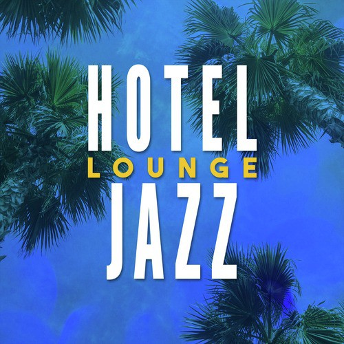 Hotel Lounge Jazz