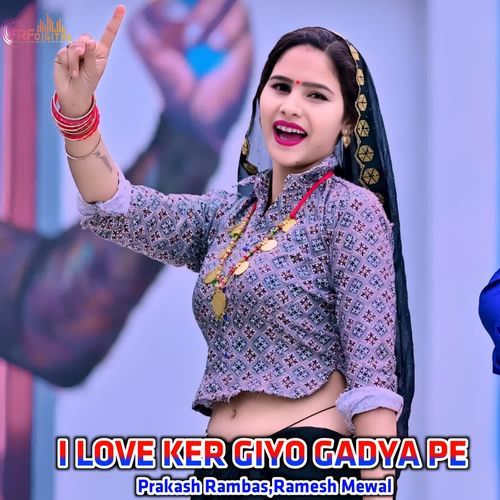 I LOVE KER GIYO GADYA PE