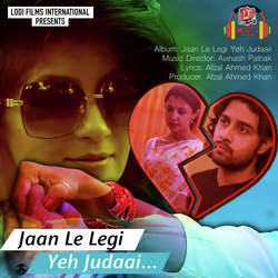 Jaan Lelegi Yeh Judaai-O10pdx9xT2E