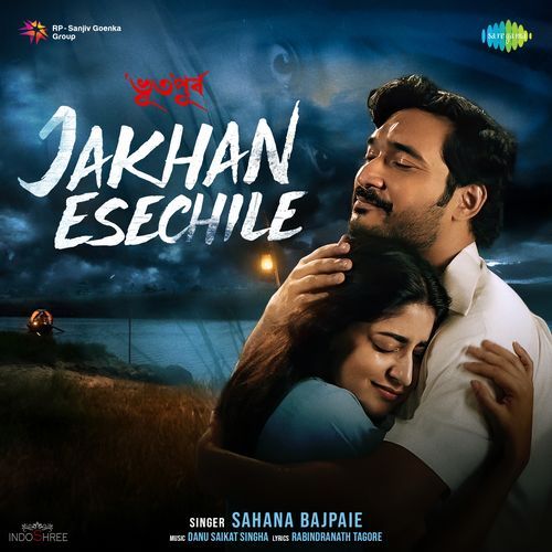 Jakhan Esechile (From ""BHUTO" PURBO")