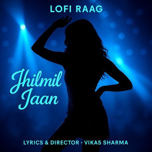 Jhilmil Jaan