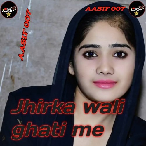 Jhirka Wali Ghati Me