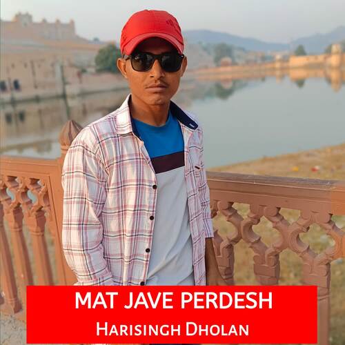 MAT JAVE PERDESH