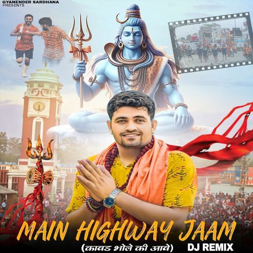 Main Highway Jaam (DJ Remix)