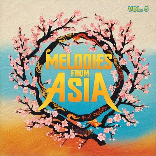 Melodies from Asia, Vol. 5_poster_image