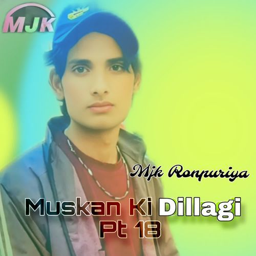 Muskan Ki Dillagi Pt 18