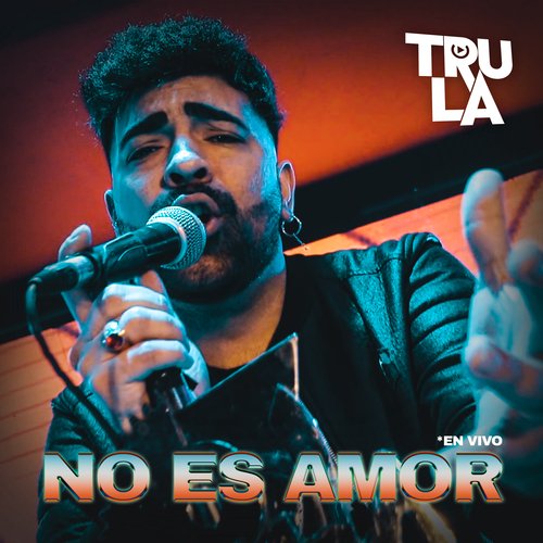 No Es Amor (En Vivo)