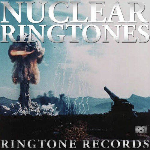 Nuclear Ringtones