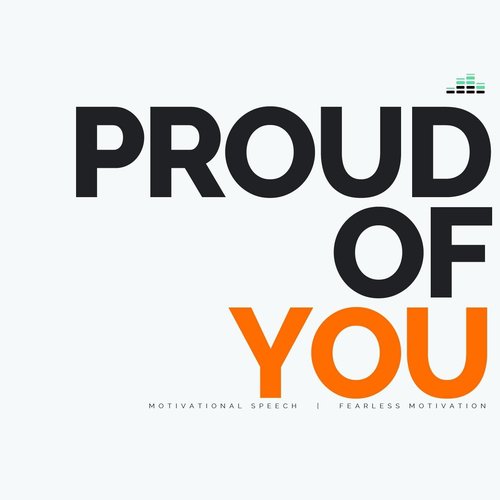 Proud of You (Motivational Speech)_poster_image