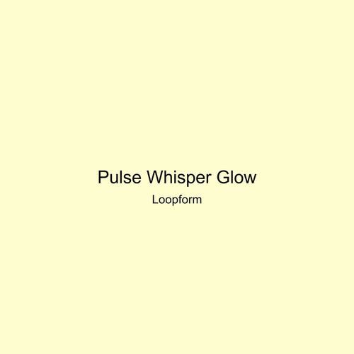 Pulse Whisper Glow