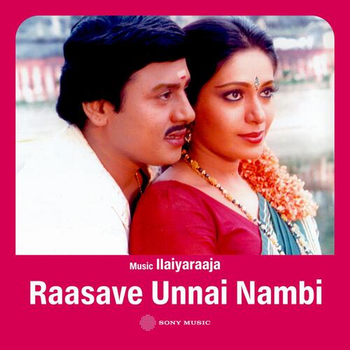 Raasave Unnai Nambi (Original Motion Picture Soundtrack)