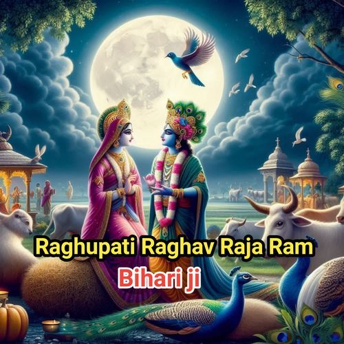 Raghupati Raghav Raja Ram