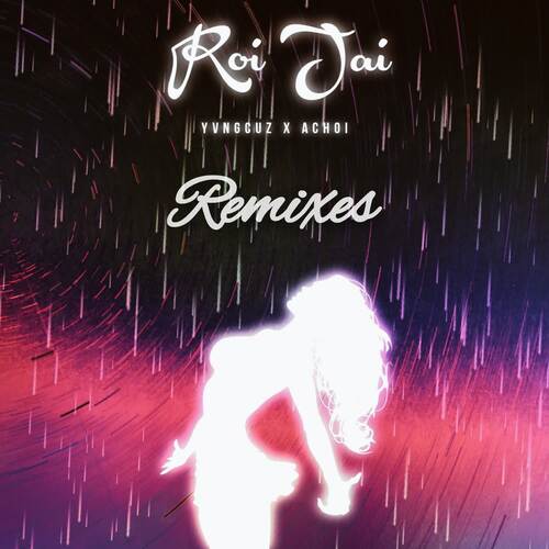 Roi Jai (Gfry Remix)