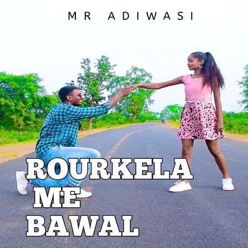 Rourkela Me Bawal