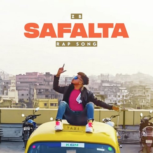 Safalta Rap Song