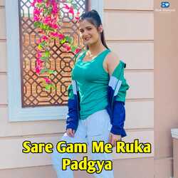 Sare Gam Me Ruka Padgya-KiUdfCVCfB4