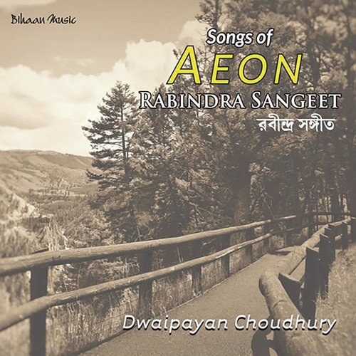 Song Of Aeon - Rabindra Sangeet