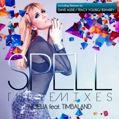 Spell (The Remixes)