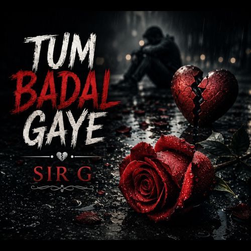 TUM BADAL GAYE