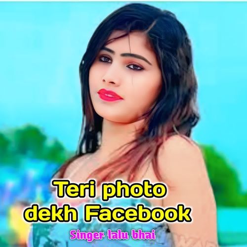 Tero Photo Dekh Fecebook