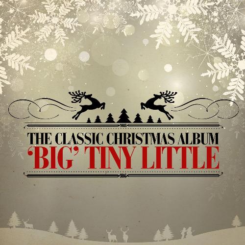 Tiny's Christmas Medley: Jingle Bells / Deck the Halls / Good King Wenceslas / God Rest Ye Merry, Gentlemen