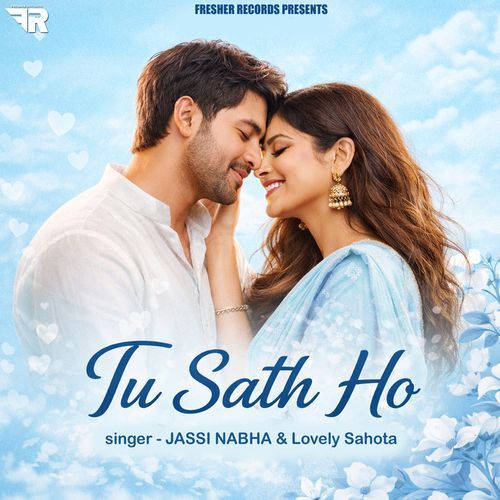 Tu Sath Ho
