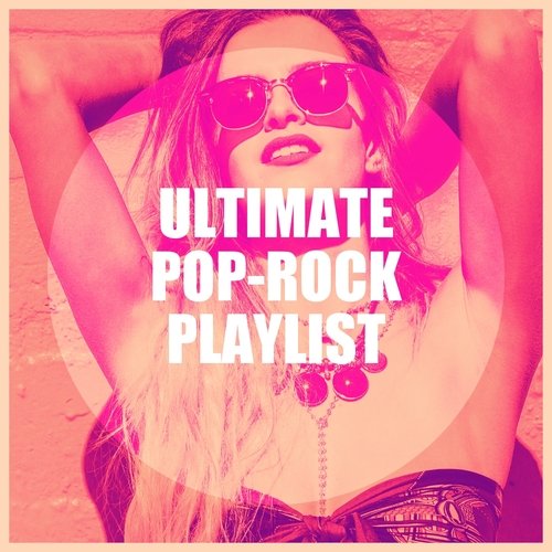 Ultimate Pop-Rock Playlist_poster_image