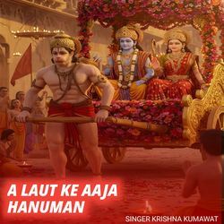 A Laut Ke Aaja Hanuman