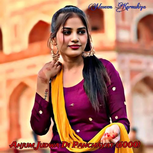 Anjum Judwa Di Panchayat  (6000)